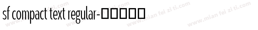 sf compact text regular字体转换